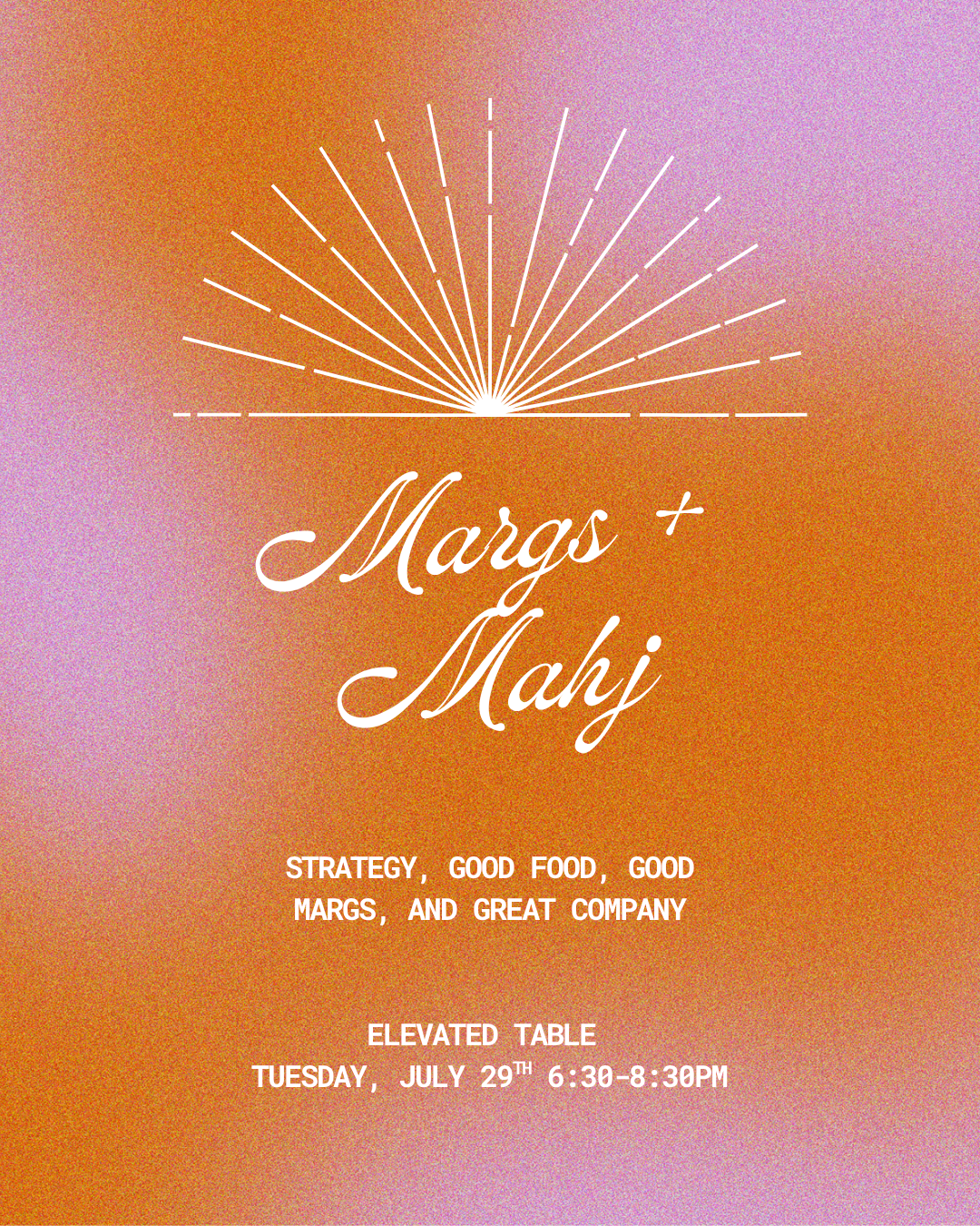 Margs + Mahj at Elevated Table