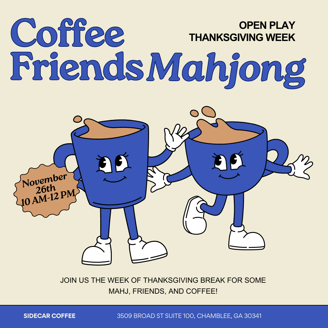 Coffee Friends Mahj Open Play at Sidecar Cafe