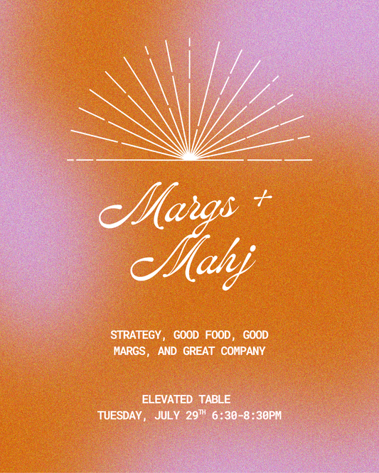Margs + Mahj at Elevated Table