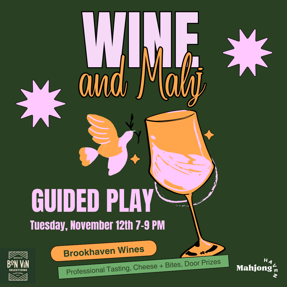 Wine and Mahj at Brookhaven wines Mahjong Haven