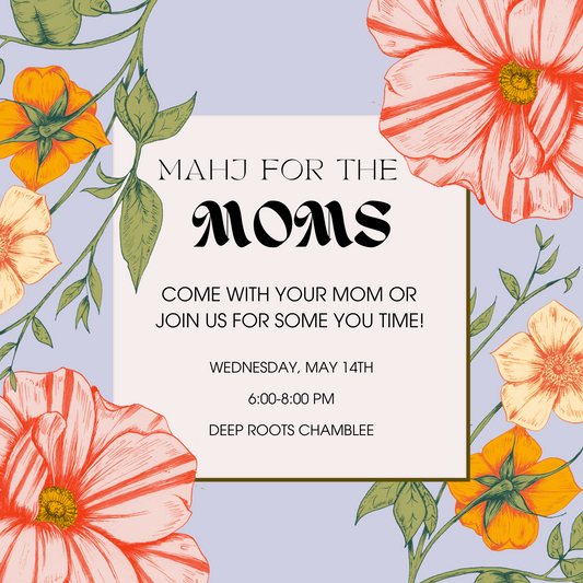 Mahj For The Moms